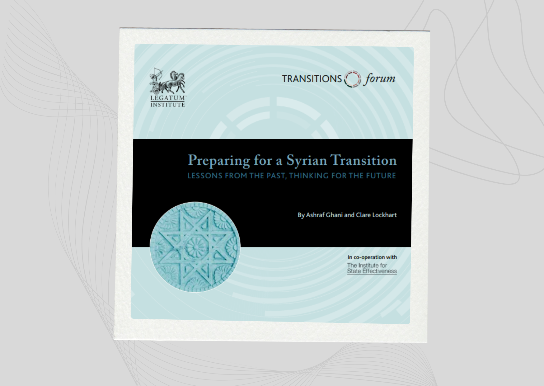 Preparing for a Syrian Transition: Lessons from the Past, Thinking for the Future