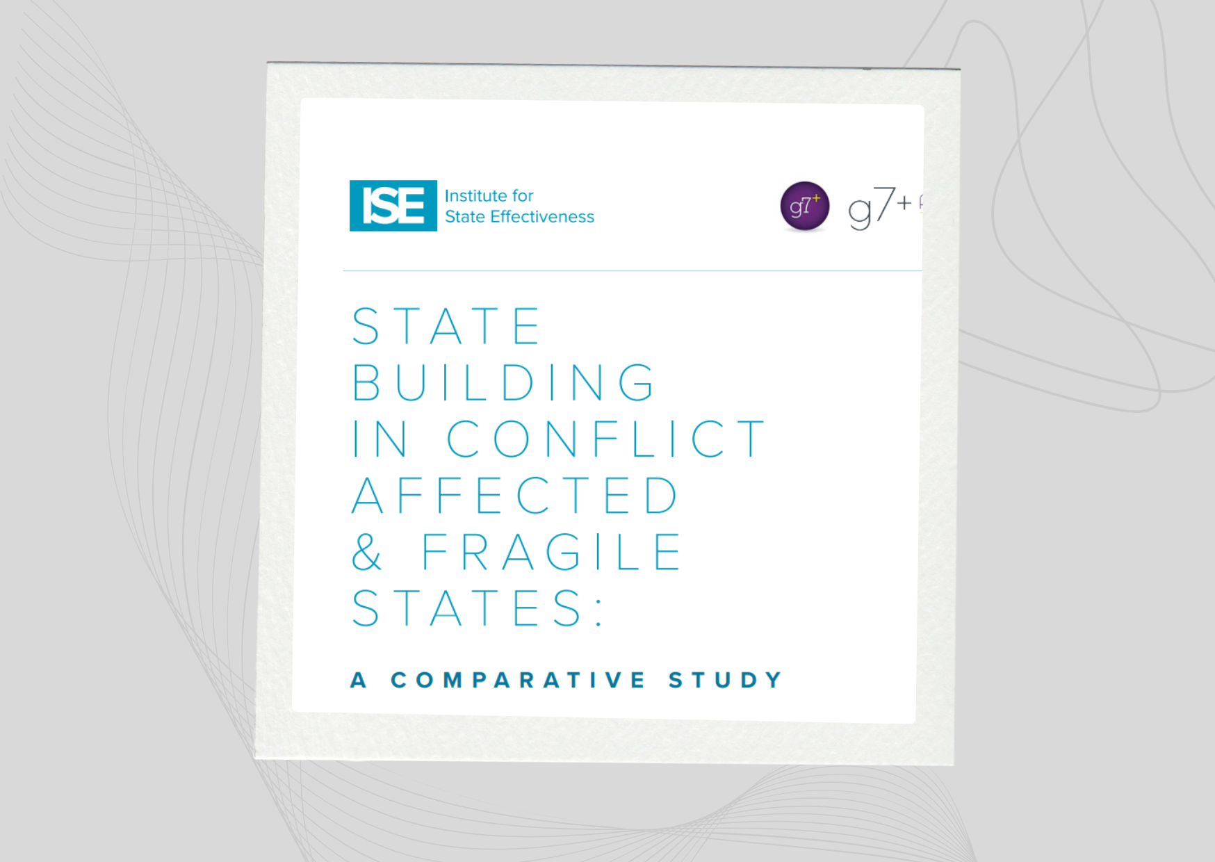 State-building in Fragile and Conflict-affected Conditions